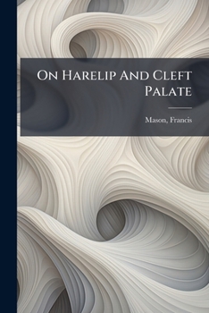 Paperback On Harelip And Cleft Palate Book