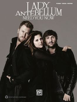 Paperback Lady Antebellum -- Need You Now: Piano/Vocal/Guitar Book