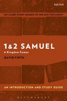 Paperback 1 & 2 Samuel: An Introduction and Study Guide: A Kingdom Comes Book