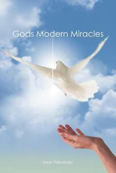 Paperback Gods Modern Miracles Book
