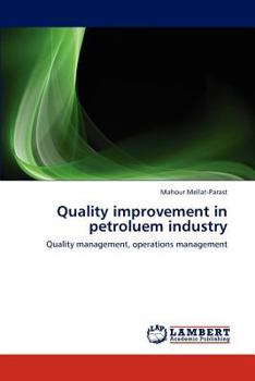 Paperback Quality improvement in petroluem industry Book