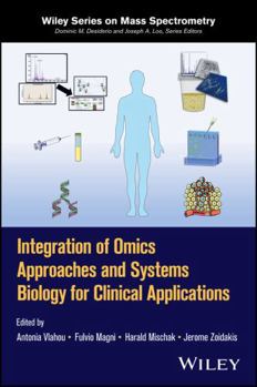 Hardcover Integration of Omics Approaches and Systems Biology for Clinical Applications Book