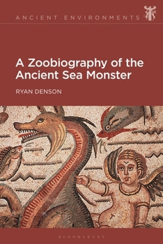 Hardcover A Zoobiography of the Ancient Sea Monster Book