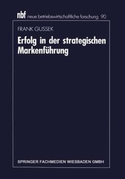 Paperback Erfolg in Der Strategischen Markenführung [German] Book
