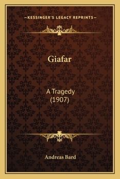 Paperback Giafar: A Tragedy (1907) Book