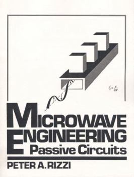 Paperback Microwave Engineering: Passive Circuits Book