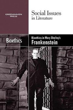 Paperback Bioethics in Mary Shelley's Frankenstein Book