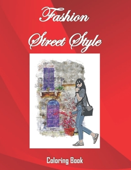 Paperback Fashion Street Style: Coloring Book