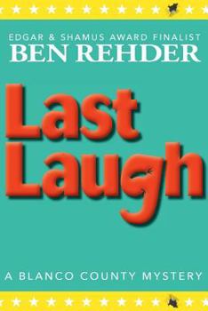 Last Laugh - Book #11 of the Blanco County Mysteries