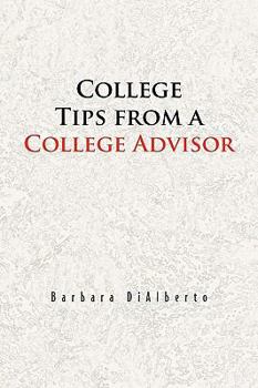 Paperback College Tips from a College Advisor Book