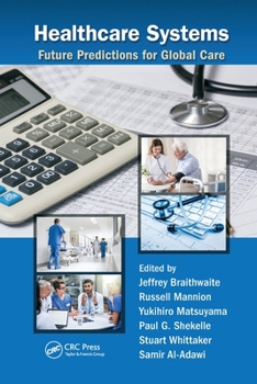 Paperback Healthcare Systems: Future Predictions for Global Care Book