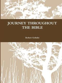 Paperback Journey Throughout the Bible Book