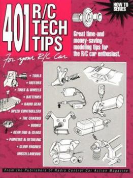 Paperback 401 R/C Tech Tips for Your R/C Car Book