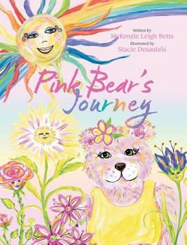 Hardcover Pink Bear's Journey Book