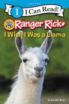 Hardcover Ranger Rick: I Wish I Was a Llama Book