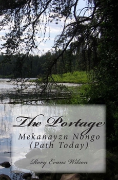 Paperback The Portage: Mekanayzn Nongo (Path Today) Book