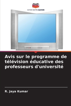 Paperback Avis sur le programme de télévision éducative des professeurs d'université [French] Book