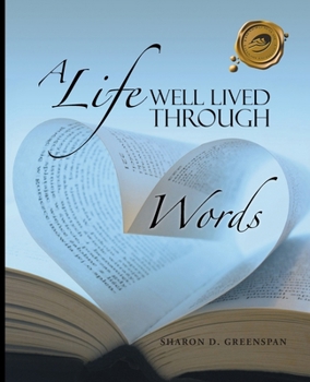 A Life Well Lived Through Words