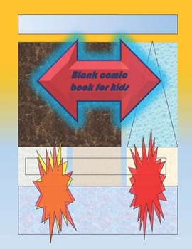 Paperback Blank Comic Book-Comic Sketch Book: Create your own comic book with this Blank Comic Book for kids, adults, students, teens and artists, Comic Design Book