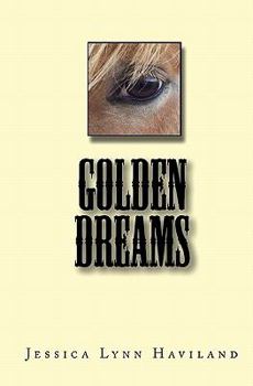 Paperback Golden Dreams Book