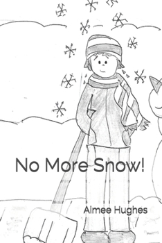 Paperback No More Snow! Book