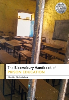 Paperback The Bloomsbury Handbook of Prison Education Book