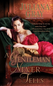 A Gentleman Never Tells - Book #2 of the Affairs by Moonlight
