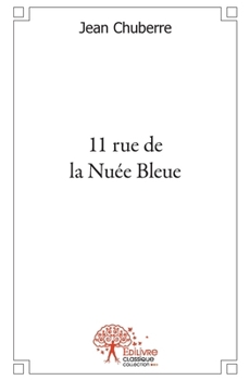 Paperback 11 rue de la Nuée Bleue [French] Book