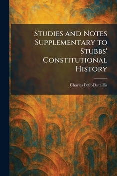 Paperback Studies and Notes Supplementary to Stubbs' Constitutional History Book