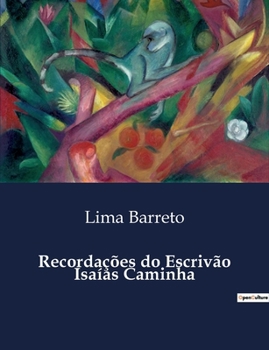 Paperback Recordações do Escrivão Isaías Caminha [Portuguese] Book