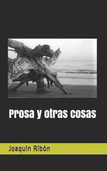 Paperback Prosa Y Otras Cosas [Spanish] Book