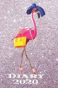 Diary 2020: Stylish Flamingo Monthly Week to View Planner Agenda W/ Inspirational Quotes Grey