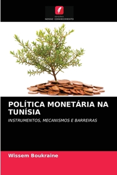 Paperback Política Monetária Na Tunísia [Portuguese] Book