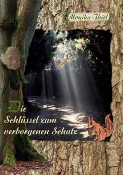 Paperback Die Schlüssel zum verborgenen Schatz [German] Book