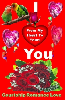 Paperback I Love You - Color: From My Heart to Yours Book