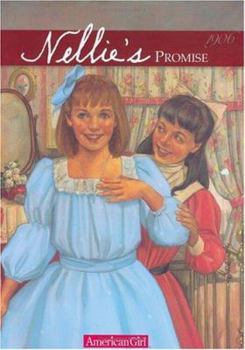 Nellie's Promise (American Girls: Samantha) - Book #7 of the American Girl: Samantha