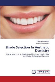 Paperback Shade Selection in Aesthetic Dentistry Book