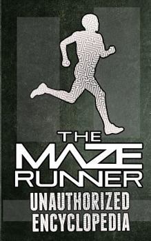 Paperback The Maze Runner Unauthorized Encyclopedia Book