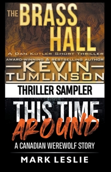 Paperback Thriller Sampler: Dan Kotler / Canadian Werewolf Book