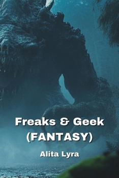 Paperback Freaks & Geek (FANTASY) Book