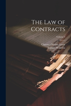 Paperback The Law of Contracts; Volume 4 Book