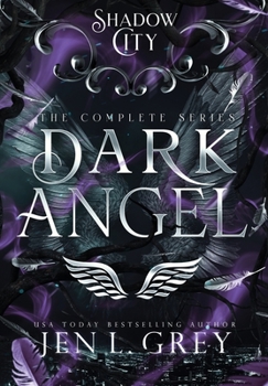 Hardcover Shadow City: Dark Angel (Complete Series) Book