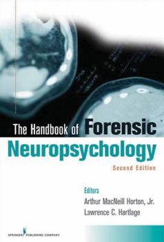 Hardcover Handbook of Forensic Neuropsychology Book