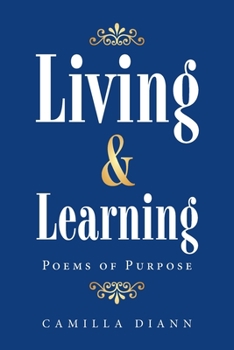 Paperback Living & Learning: Poems of Purpose Book