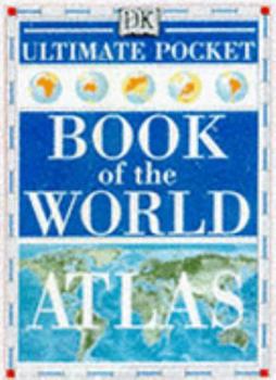 Flexibound Ultimate pocket book of the world atlas & factfile Book