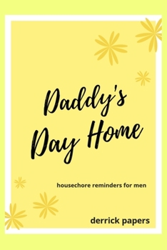 Paperback Daddy's Day Home Book