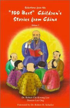 Paperback Selections From the '100 Best' Children's Stories from China, Vol.1 Book