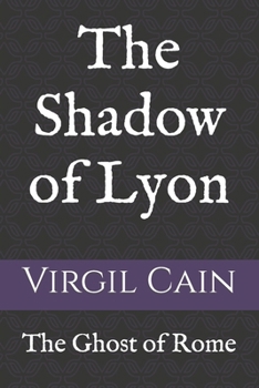 Paperback The Shadow of Lyon Book