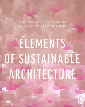 Paperback Elements of Sustainable Architecture Book