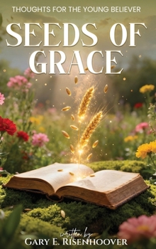 Hardcover Seeds of Grace Book
